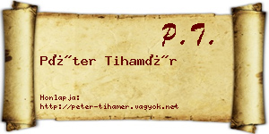 Péter Tihamér névjegykártya